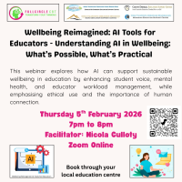 Wellbeing Reimagined 1: AI Tools for Educators - Understanding AI in Wellbeing: What’s Possible, What’s Practical