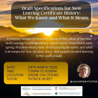 Draft Specifications for New Leaving Cert History: What We Know and What It Means